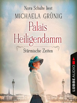 cover image of Stürmische Zeiten--Palais Heiligendamm-Saga, Teil 2